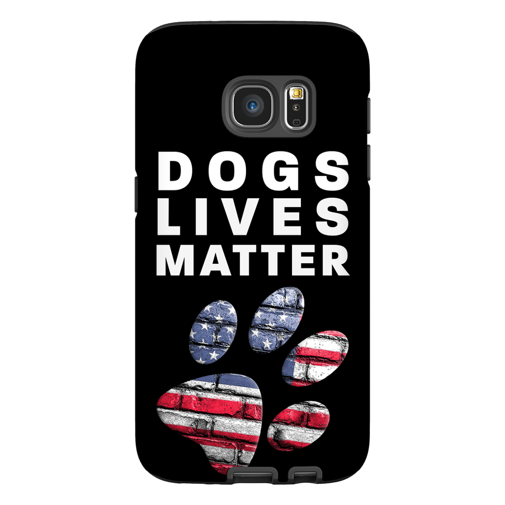 Dogs Lives Matter Phone Cases