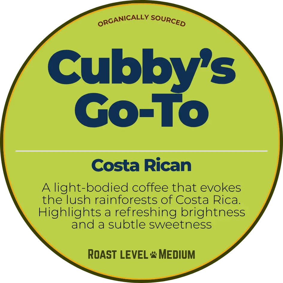 Cubby's Go-To Costa Rican Coffee – Medium Roast