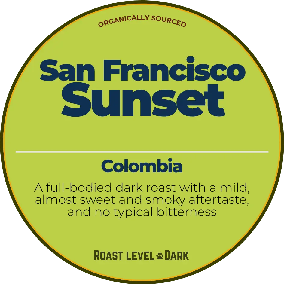 San Francisco Sunset Coffee – Dark Roast