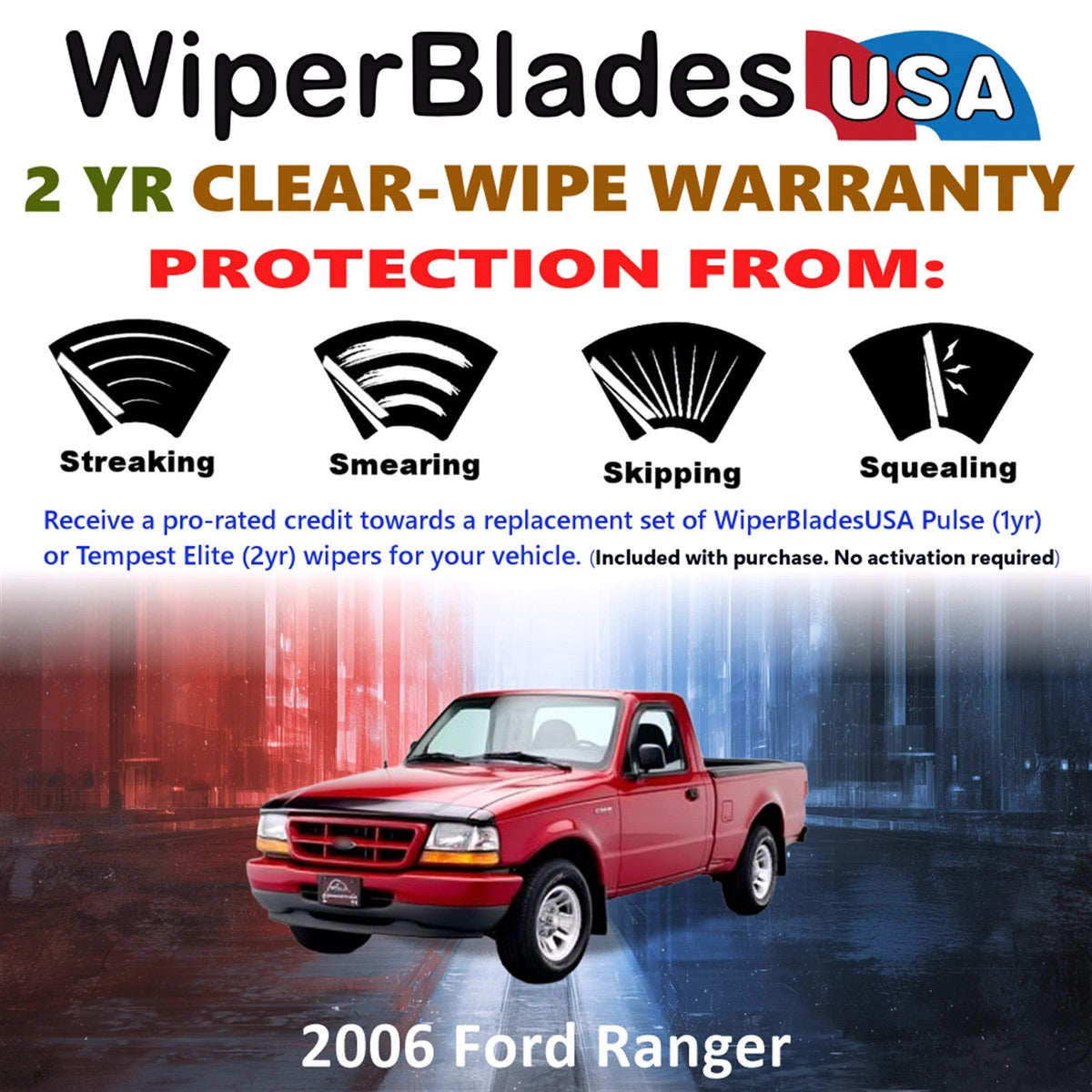 2006 Ford Ranger Wiper Blades Set w/2yr Warranty (Set of 2) Tempest Elite Wipers