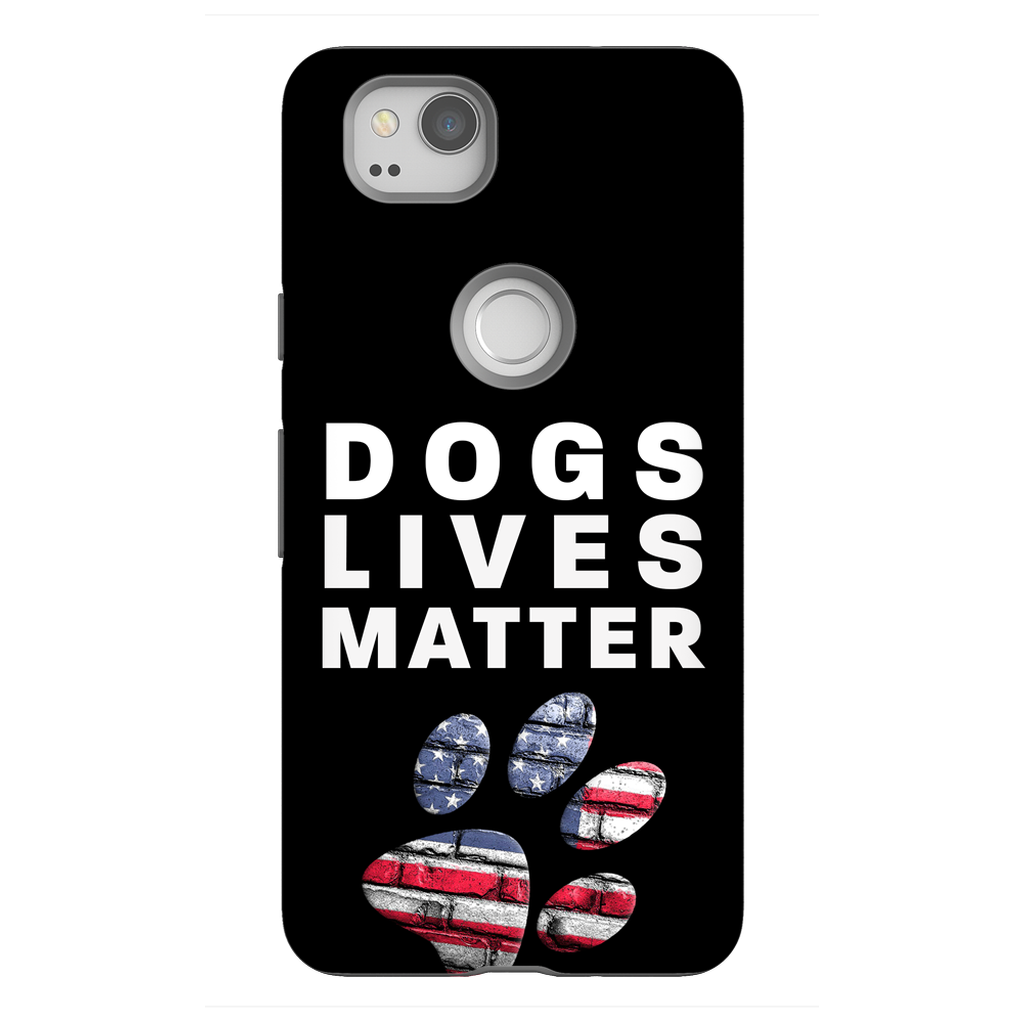 Dogs Lives Matter Phone Cases